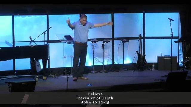 Believe: Revealer of Truth