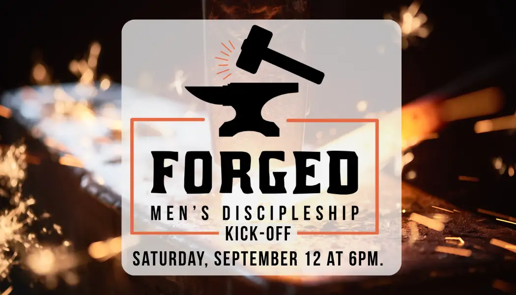 Forged Ministry Fall Kick-off